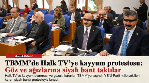 TBMM’de Halk TV’ye kayyum protestosu: Göz ve ağızlarına siyah bant taktılar