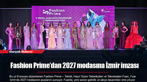 Fashion Prime’dan 2027 modasına İzmir imzası