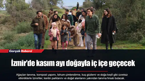 İzmir’de kasım ayı doğayla iç içe geçecek