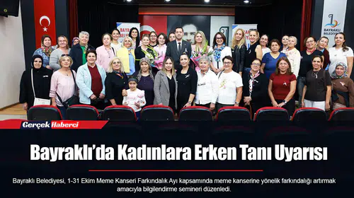 Bayraklı’da Kadınlara Erken Tanı Uyarısı