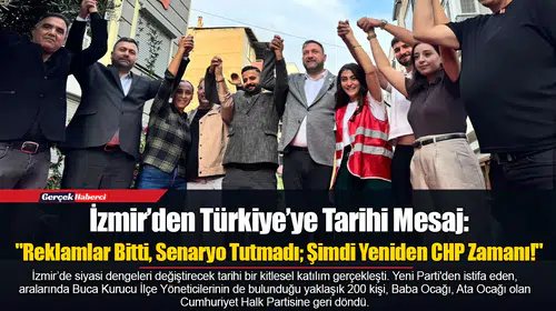 İzmir’den Türkiye’ye Tarihi Mesaj: "Reklamlar Bitti, Senaryo Tutmadı; Şimdi Yeniden CHP Zamanı!"