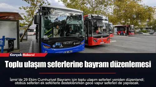 Toplu ulaşım seferlerine bayram düzenlemesi