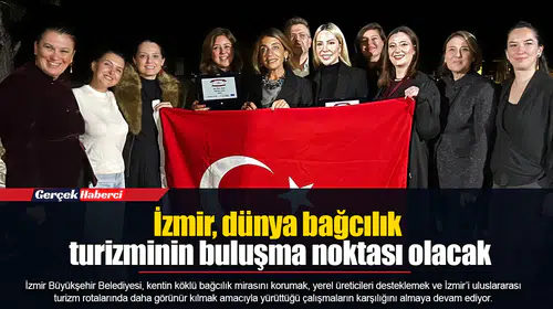 İzmir, dünya bağcılık turizminin buluşma noktası olacak