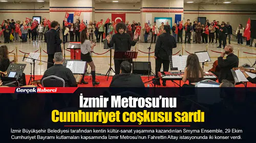 İzmir Metrosu’nu Cumhuriyet coşkusu sardı