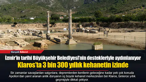 Klaros’ta 3 bin 300 yıllık kehanetin izinde