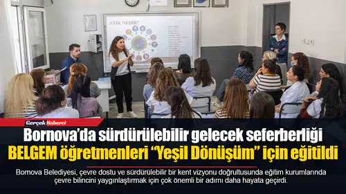 BELGEM öğretmenleri “Yeşil Dönüşüm” için eğitildi