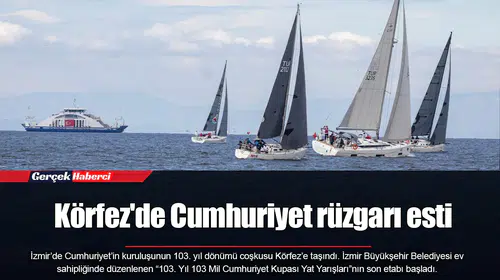 Körfez'de Cumhuriyet rüzgarı esti