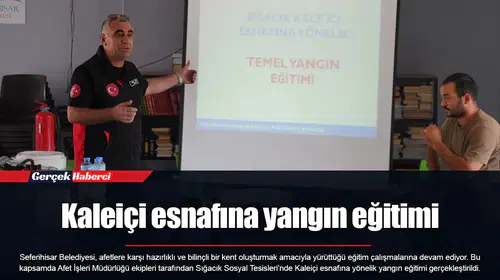 Kaleiçi esnafına yangın eğitimi