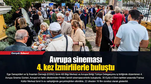 Avrupa sineması 4. kez İzmirlilerle buluştu