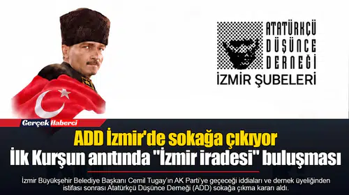 ADD İzmir'de sokağa çıkıyor...  İlk Kurşun anıtında "İzmir iradesi" buluşması