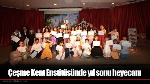Çeşme Kent Enstitüsünde yıl sonu heyecanı