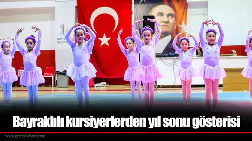 Bayraklılı kursiyerlerden yıl sonu gösterisi