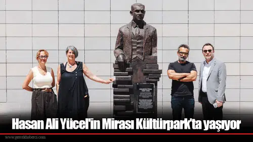 Hasan Ali Yücel'in Mirası Kültürpark’ta yaşıyor
