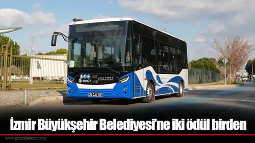 İzmir Büyükşehir Belediyesi’ne iki ödül birden