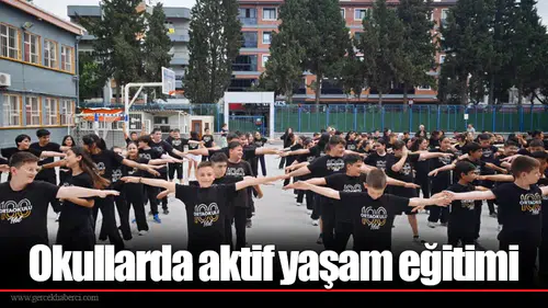 Okullarda aktif yaşam eğitimi