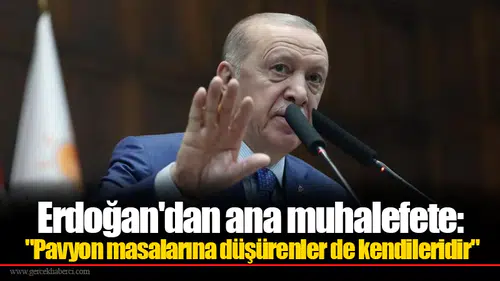 Erdoğan'dan ana muhalefete: "Pavyon masalarına düşürenler de kendileridir"