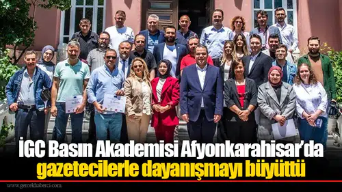İGC Basın Akademisi Afyonkarahisar’da gazetecilerle dayanışmayı büyüttü
