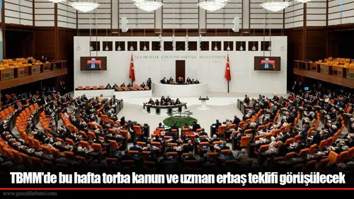 TBMM'de bu hafta torba kanun ve uzman erbaş teklifi görüşülecek