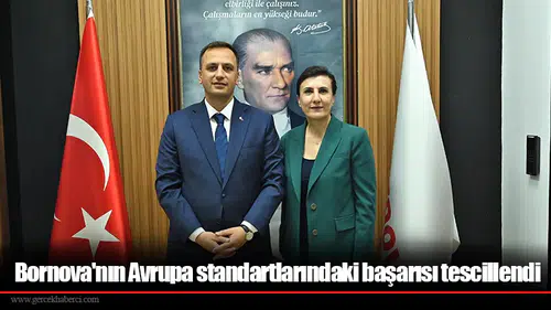 Bornova'nın Avrupa standartlarındaki başarısı tescillendi