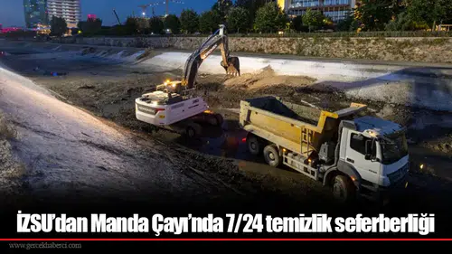 İZSU’dan Manda Çayı’nda 7/24 temizlik seferberliği