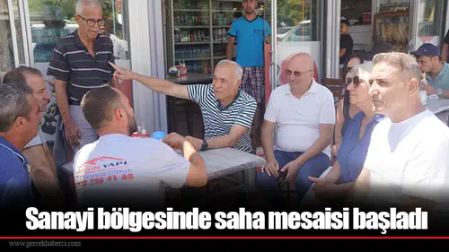 Sanayi bölgesinde saha mesaisi başladı