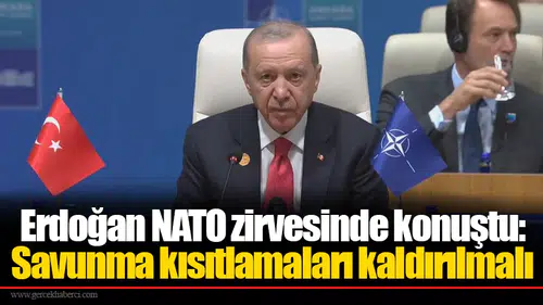 Erdoğan NATO zirvesinde konuştu: Savunma kısıtlamaları kaldırılmalı