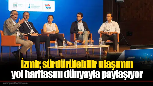 İzmir, sürdürülebilir ulaşımın yol haritasını dünyayla paylaşıyor