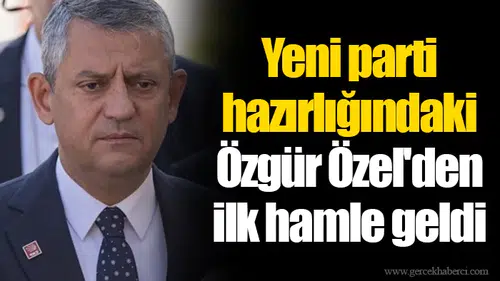 Yeni parti hazırlığındaki Özgür Özel'den ilk hamle geldi