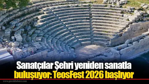 Sanatçılar Şehri yeniden sanatla buluşuyor :TeosFest 2026 başlıyor