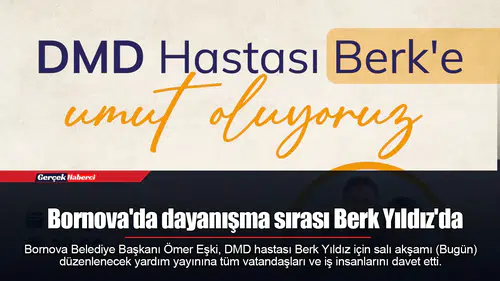 Bornova'da dayanışma sırası Berk Yıldız'da