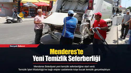 Menderes’te Yeni Temizlik Seferberliği
