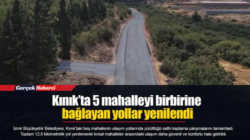 Kınık’ta 5 mahalleyi birbirine bağlayan yollar yenilendi