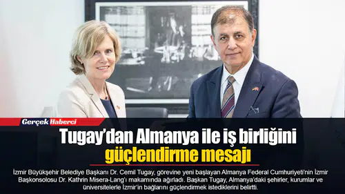 Tugay’dan Almanya ile iş birliğini güçlendirme mesajı