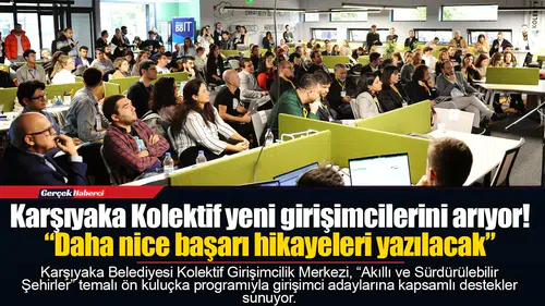 Karşıyaka Kolektif yeni girişimcilerini arıyor!
