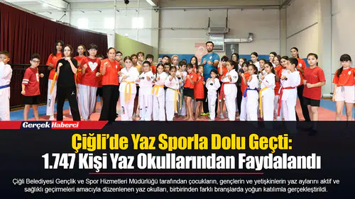Çiğli’de Yaz Sporla Dolu Geçti: 1.747 Kişi Yaz Okullarından Faydalandı