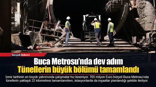 Tünellerin büyük bölümü tamamlandı