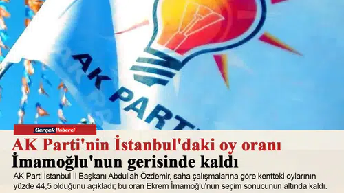 AKParti'nin İstanbul'daki oy oranı İmamoğlu'nun gerisinde kaldı