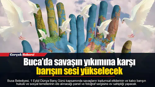 Buca’da savaşın yıkımına karşı barışın sesi yükselecek