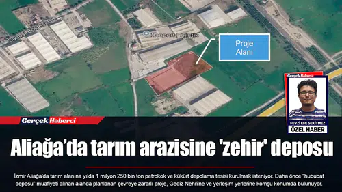 Aliağa’da tarım arazisine 'zehir' deposu