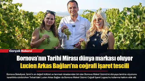 Bornova’nın Tarihi Mirası dünya markası oluyor: Lucien Arkas Bağları’na coğrafi işaret tescili
