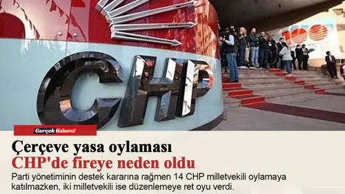 Çerçeve yasa oylaması CHP'de fireye neden oldu