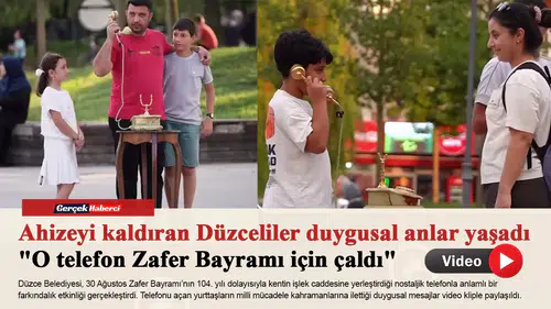 Ahizeyi kaldıran Düzceliler duygusal anlar yaşadı "O telefon Zafer Bayramı için çaldı"
