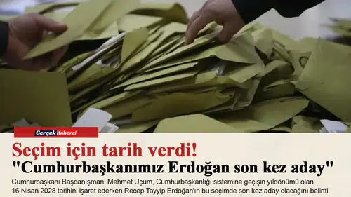 Seçim için tarih verdi! "Cumhurbaşkanımız Erdoğan son kez aday"