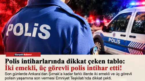 Polis intiharlarında dikkat çeken tablo: İki emekli, üç görevli polis intihar etti!