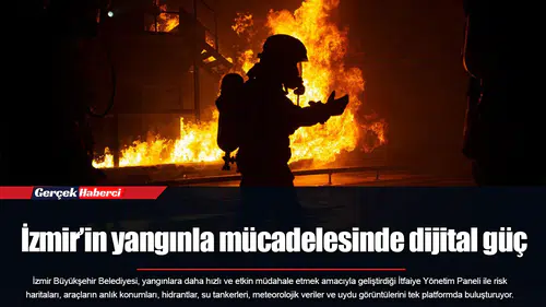 İzmir’in yangınla mücadelesinde dijital güç