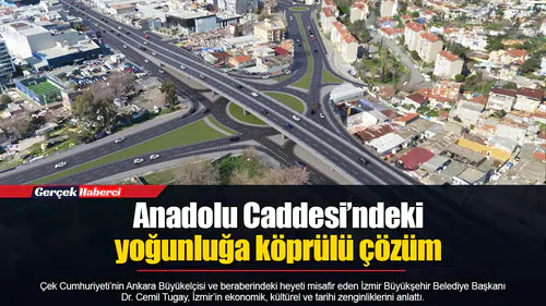 Anadolu Caddesi’ndeki yoğunluğa köprülü çözüm