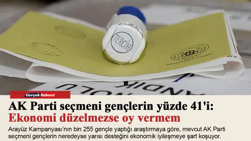 AK Parti seçmeni gençlerin yüzde 41'i: Ekonomi düzelmezse oy vermem