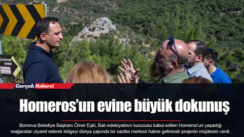 Homeros’un evine büyük dokunuş