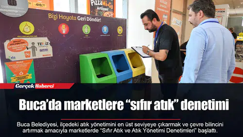 Buca’da marketlere “sıfır atık” denetimi