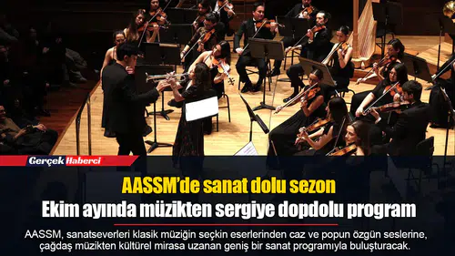 AASSM’de sanat dolu sezon...  Ekim ayında müzikten sergiye dopdolu program